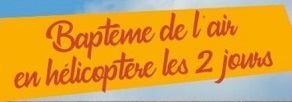 Baptème de l'air les deux jours Baptème